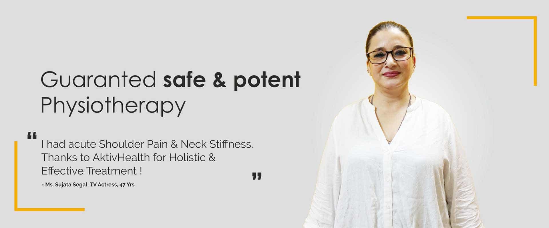Guaranted Safe & Potent Physiotherapy