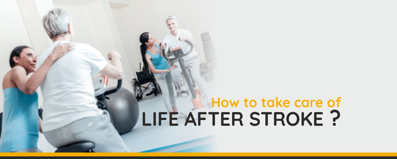 How to Take Care of Life After Stroke